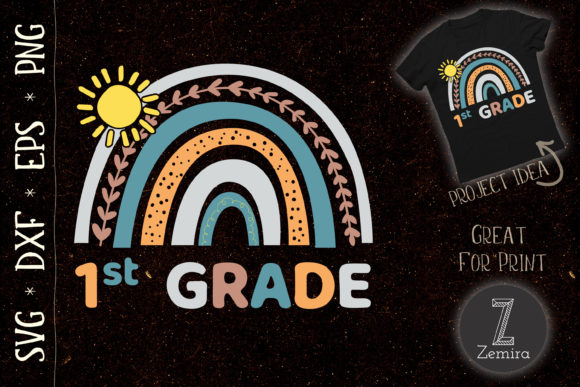 1st Grade Rainbow Teacher Student School Graphics