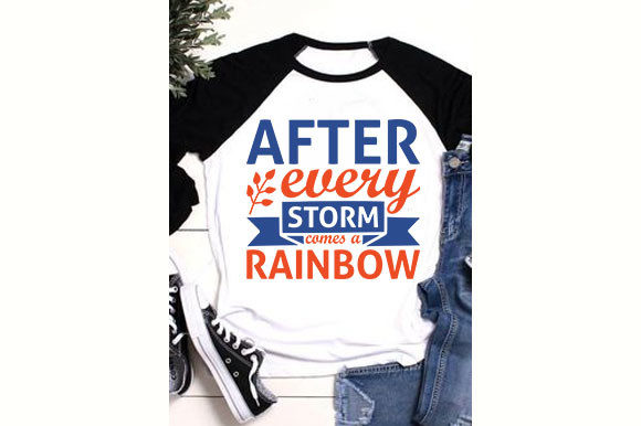 Baby Svg Design, After Every Storm Comes